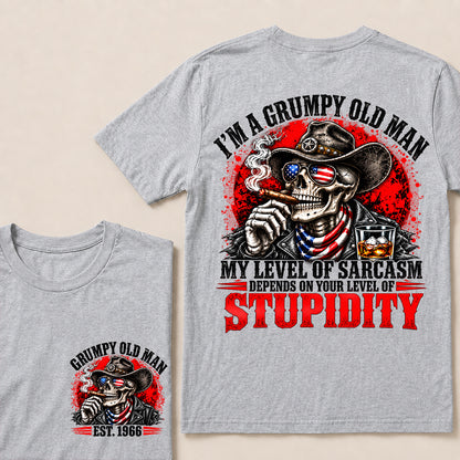 I’m a Grumpy Old Man My Level of Sarcasm Depends on Your Level of Stupidity – Custom EST.Year Cowboy Skull & Cigar T-Shirt