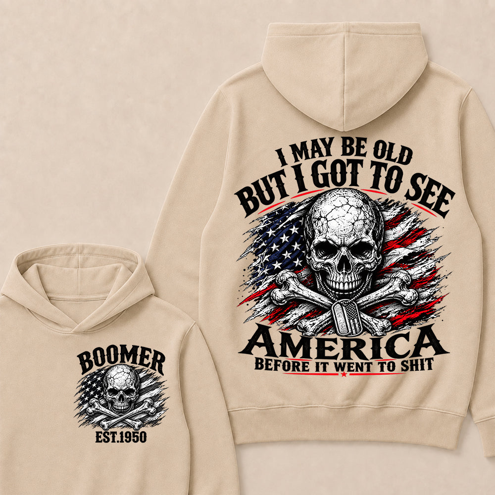 Vintage Boomer EST 1950 T-Shirt, I May Be Old But I Got To See America Before It Went To Shit Tee, Patriotic Skull US Flag Hoodie