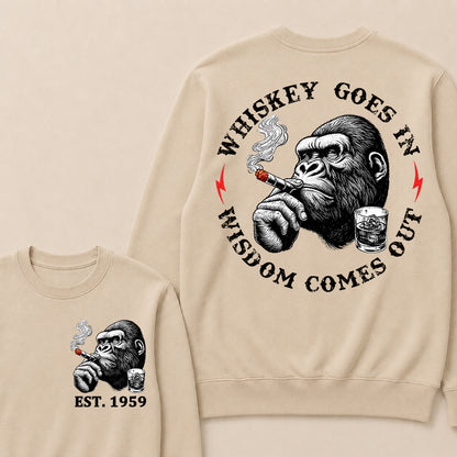 Whiskey Goes In Wisdom Comes Out Custom Est.Year Sweatshirt