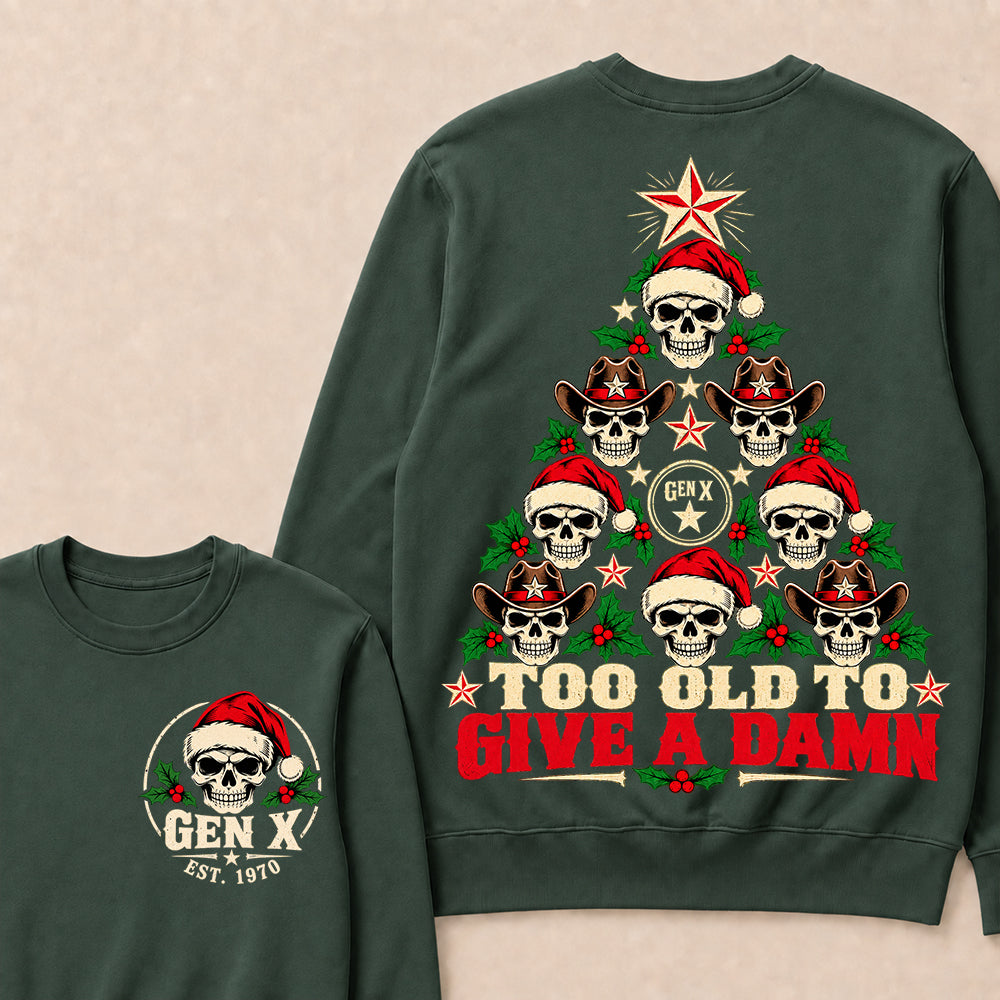 Too Old to Give a Damn – Gen X Custom EST. Year Skull Christmas Tree Sweatshirt