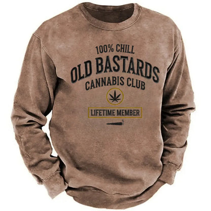 100% Chill Old Bastards Cannabis Club Lifetime Member Sweatshirts