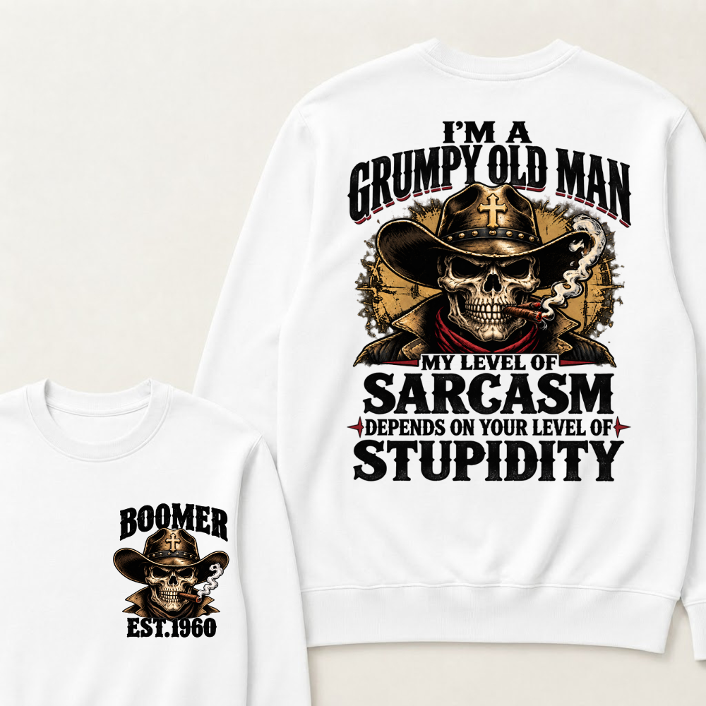 Custom EST.Year I'm A Grumpy Old Man My Level Of Sarcasm Depends On Your Level Of Stupidity Vintage Graphic Sweatshirt