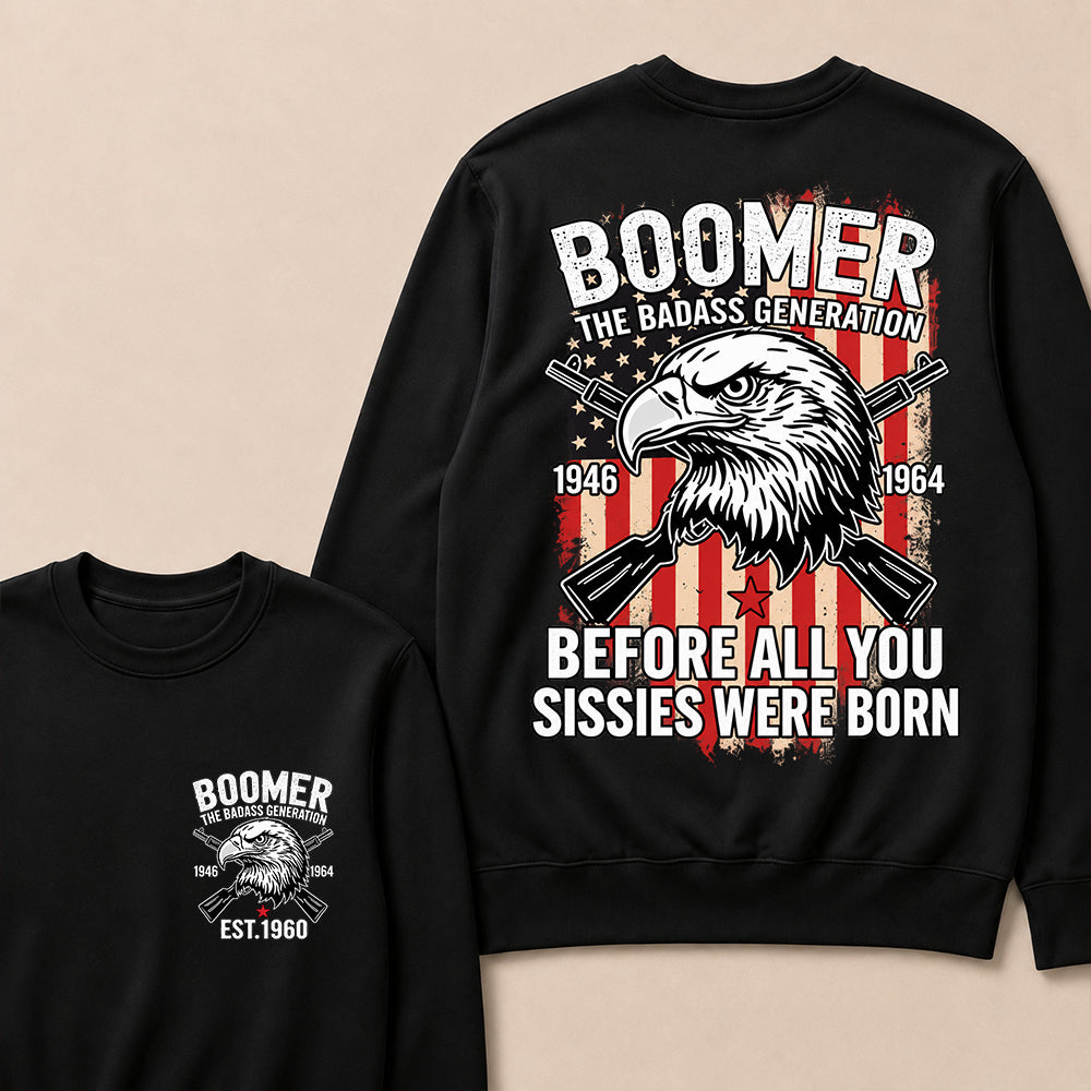 BOOMER The Badass Generation | Eagle, Rifle, and Truth Sweatshirt