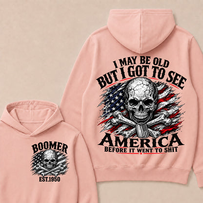 Vintage Boomer EST 1950 T-Shirt, I May Be Old But I Got To See America Before It Went To Shit Tee, Patriotic Skull US Flag Hoodie
