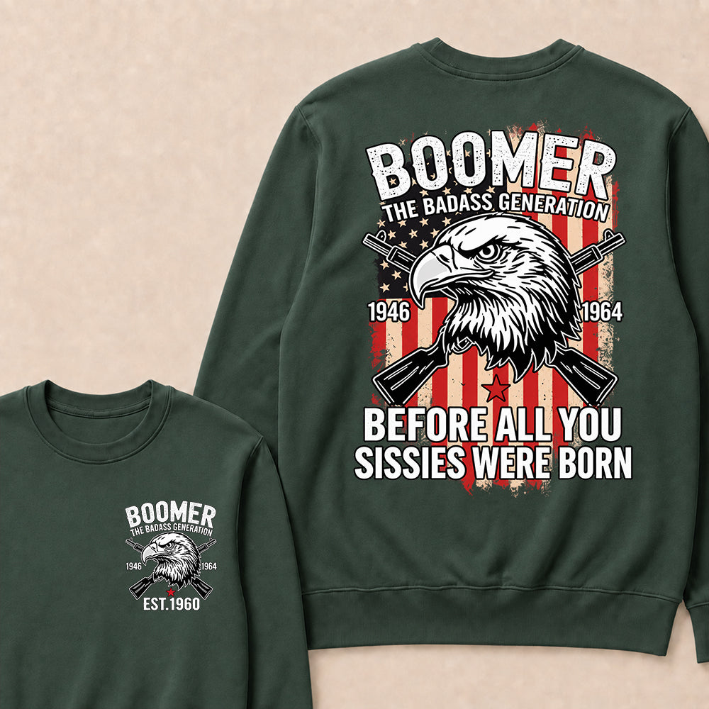 BOOMER The Badass Generation | Eagle, Rifle, and Truth Sweatshirt