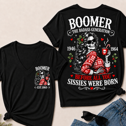 Boomer The Badass Generation Before All You Sissies Were Born – Custom EST. Year Christmas Sweater Skeleton Women’s V-Neck T-Shirt