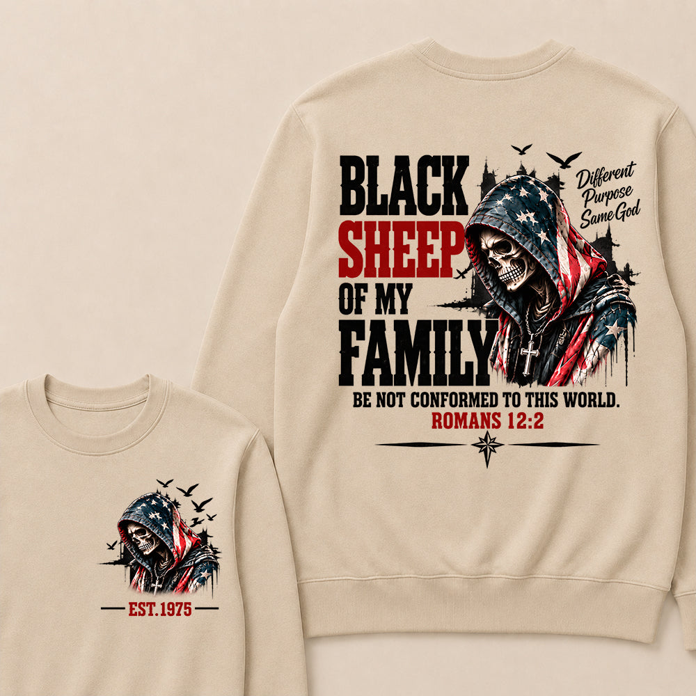 Black Sheep Of My Family Romans 12:2 EST.Year American Flag Skull Print Sweatshirt Christian Faith Vintage Graphic Sweatshirt