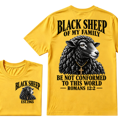 EST.Year Black Sheep Of My Family Be Not Conformed To This World Romans 12:2 Christian Graphic T-Shirt