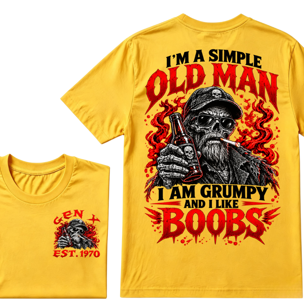 "I'm A Simple Old Man, I Am Grumpy And I Like Boobs" – GEN X EST.1970 Skull & Beer Graphic Tee