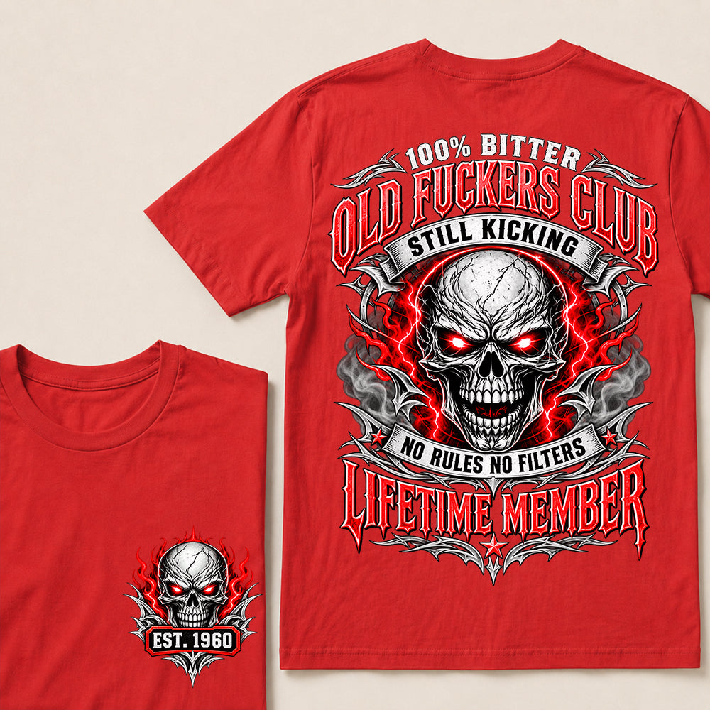 100% Bitter Old Fuckers Club Lifetime Member – Custom EST.Year Red-Eyed Skull Graphic T-Shirt