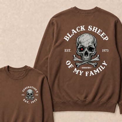 Custom Your Year Black Sheep Of My Family Generation X EST.Year Sweatshirt