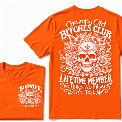 Custom Your Year Grumpy Old Bitches Club Lifetime Member Don't Try Me T-Shirt