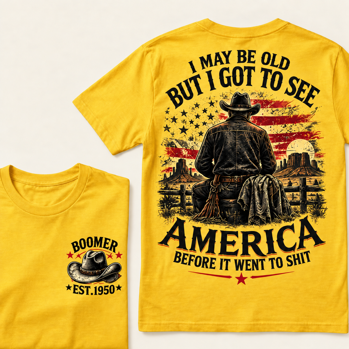 Boomer Custom Year T-Shirt, Vintage Western Cowboy Graphic Tee, "I May Be Old But I Got To See America" Back Print