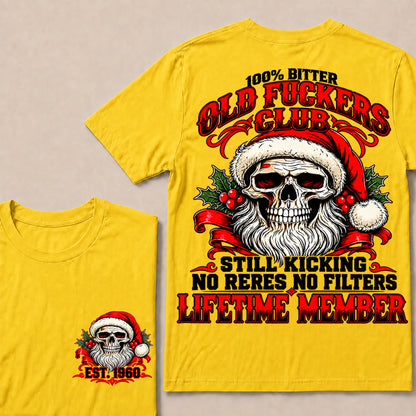 100% Bitter Old Fuckers Club Lifetime Member – Custom EST.Year Christmas Santa Skull T-Shirt
