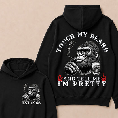 Touch My Beard And Tell Me I'm Pretty Custom Est.Year Hoodie