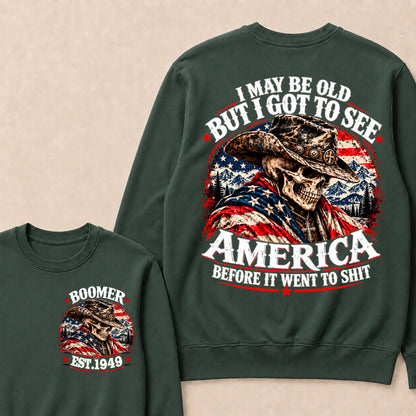 Boomer EST.Year Cowboy Skull American Flag I May Be Old But I Got To See America Vintage Graphic Sweatshirt