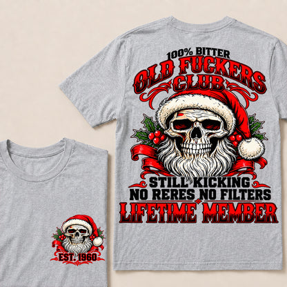 100% Bitter Old Fuckers Club Lifetime Member – Custom EST.Year Christmas Santa Skull T-Shirt