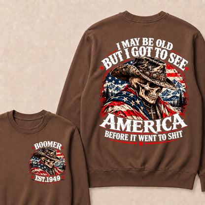 Boomer EST.Year Cowboy Skull American Flag I May Be Old But I Got To See America Vintage Graphic Sweatshirt