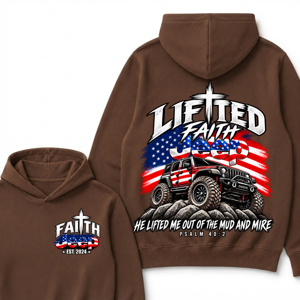Custom Year Lifted Faith Jeep He Lifted Me Out Of The Mud And Mire Psalm 40:2 Hoodie