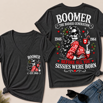 Boomer The Badass Generation Before All You Sissies Were Born – Custom EST. Year Christmas Sweater Skeleton Women’s V-Neck T-Shirt
