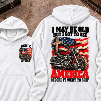 I May Be Old But I Got To See America Before It Went To Shit EST.Year Vintage Motorcycle Cross American Flag Graphic Pullover Hoodie