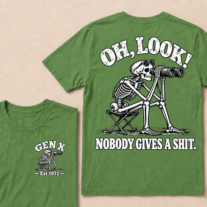 Oh Look! Nobody Gives a Shit – Gen X Custom EST. Year Skeleton & Binoculars T-Shirt