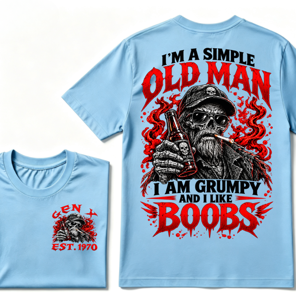 "I'm A Simple Old Man, I Am Grumpy And I Like Boobs" – GEN X EST.1970 Skull & Beer Graphic Tee