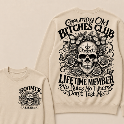 Custom Your Year Grumpy Old Bitches Club Lifetime Member Don't Try Me Sweatshirt