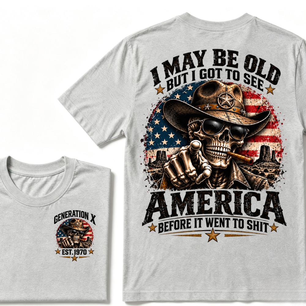 Generation X EST.Year Cowboy Skull American Flag T-Shirt I May Be Old But I Got To See America Vintage Western Patriotic Tee