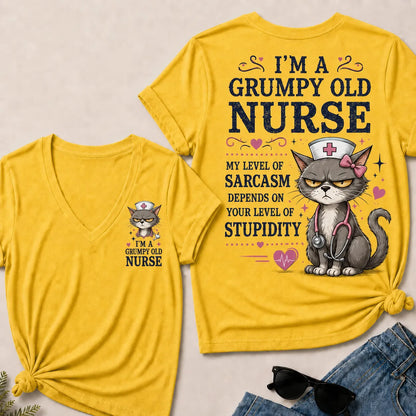 "Grumpy Old Nurse – Sarcasm Level Depends on Your Stupidity" V-Neck Tee