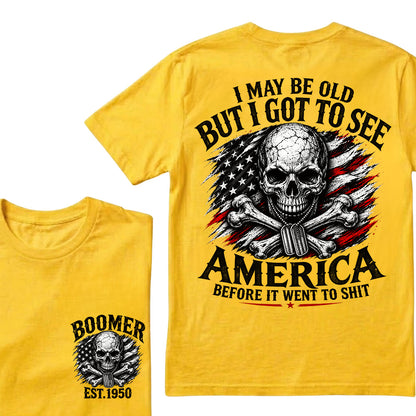 Vintage Boomer EST 1950 T-Shirt, I May Be Old But I Got To See America Before It Went To Shit Tee, Patriotic Skull US Flag Shirt