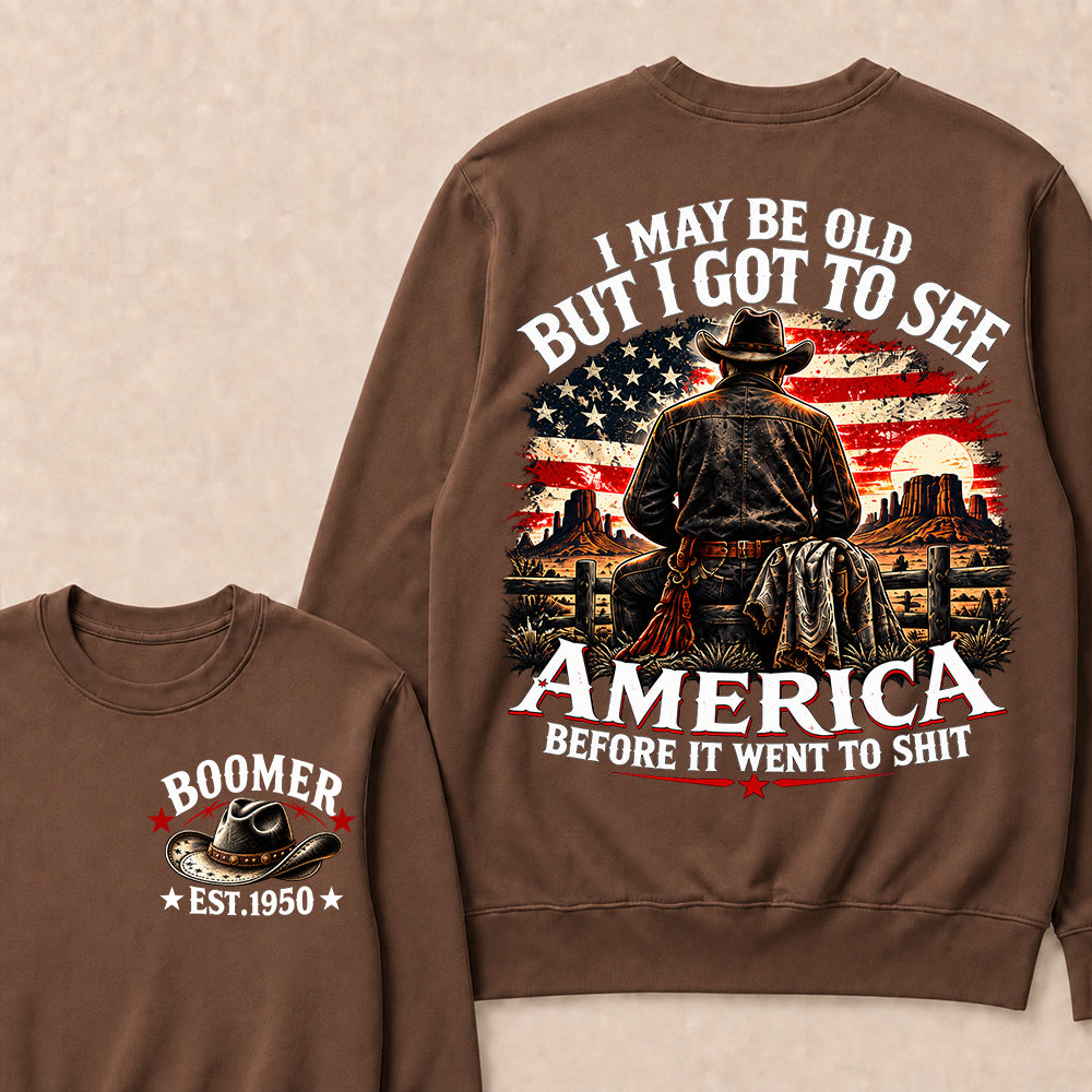 Boomer Custom Year Crewneck, Vintage Western Cowboy Graphic Tee, "I May Be Old But I Got To See America" Back Print