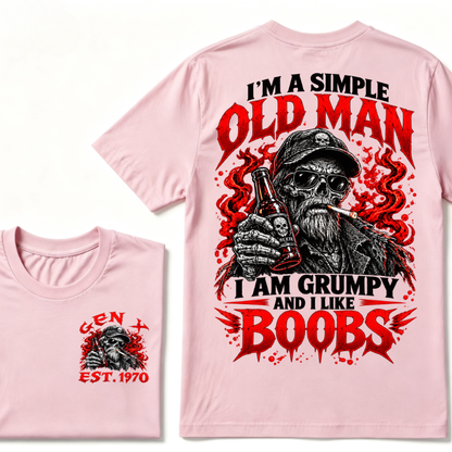 "I'm A Simple Old Man, I Am Grumpy And I Like Boobs" – GEN X EST.1970 Skull & Beer Graphic Tee