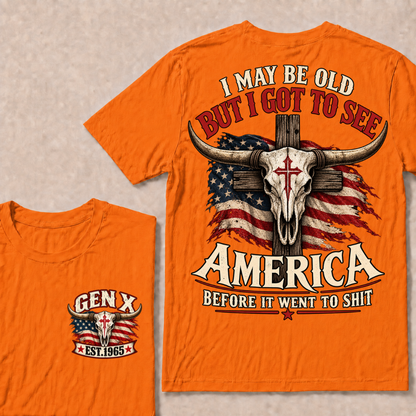 Gen X EST.Year I May Be Old But I Got To See America Vintage Western Patriotic Tee