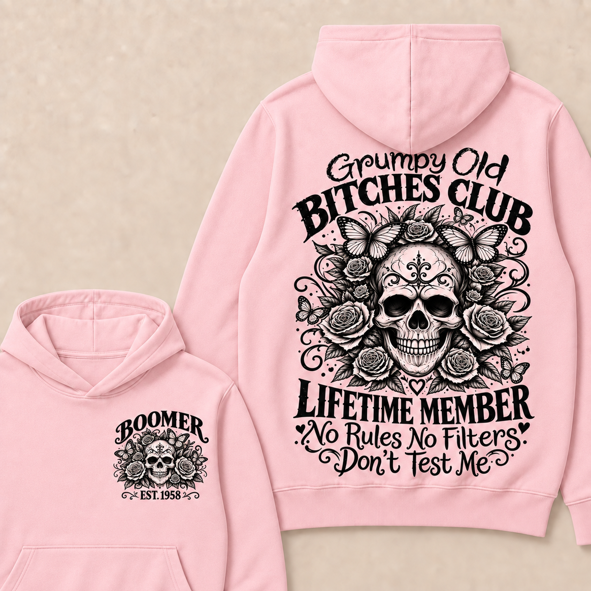 Custom Your Year Grumpy Old Bitches Club Lifetime Member Don't Try Me Hoodie