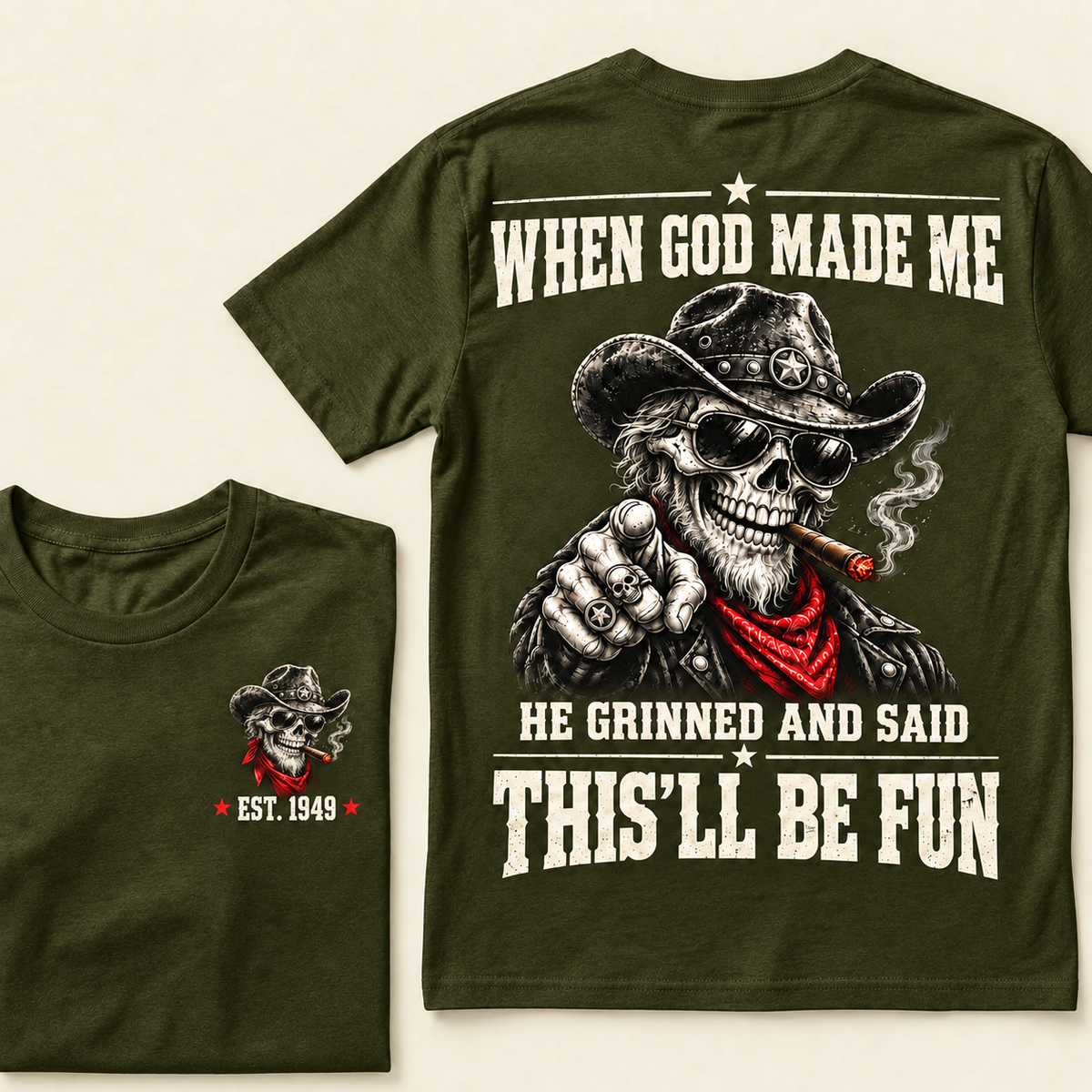 When God Made Me He Grinned And Said This'll Be Fun T-Shirt, EST 1949 Western Cowboy Skull Tee