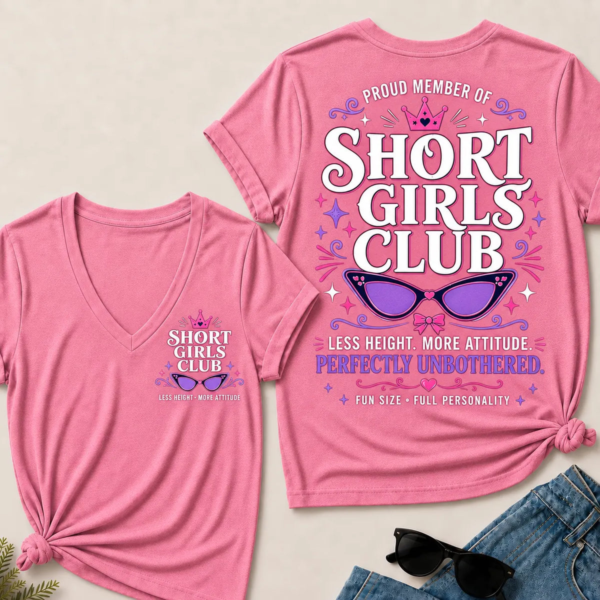 "Short Girls Club – Less Height, More Attitude" V-Neck Tee | Fun Size, Full Personality