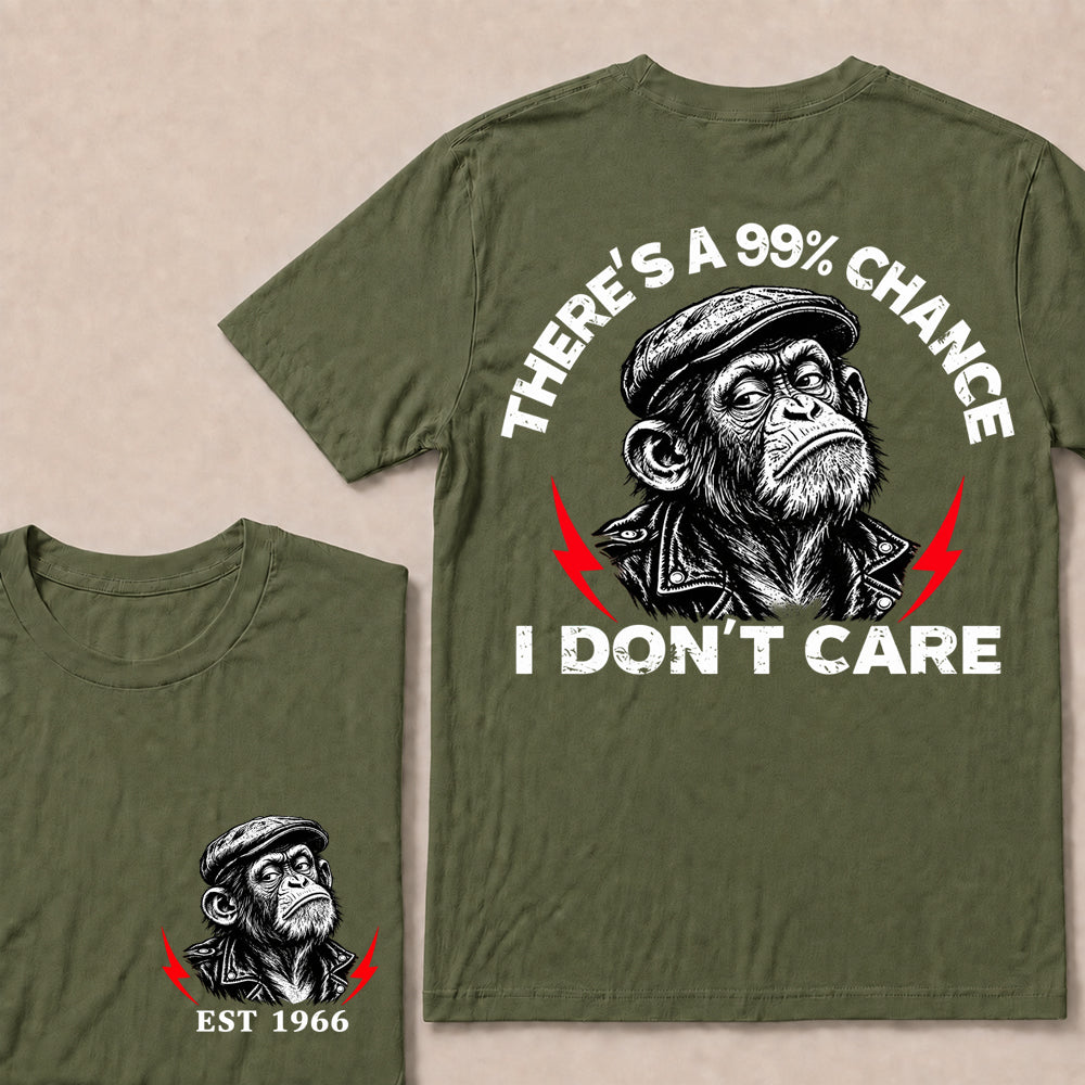 There’s a 99% Chance I Don’t Care – Custom EST. Year Grumpy Monkey T-Shirt