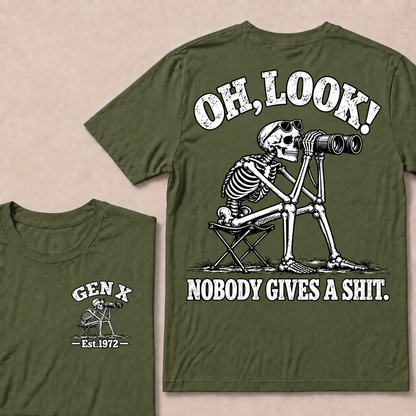 Oh Look! Nobody Gives a Shit – Gen X Custom EST. Year Skeleton & Binoculars T-Shirt