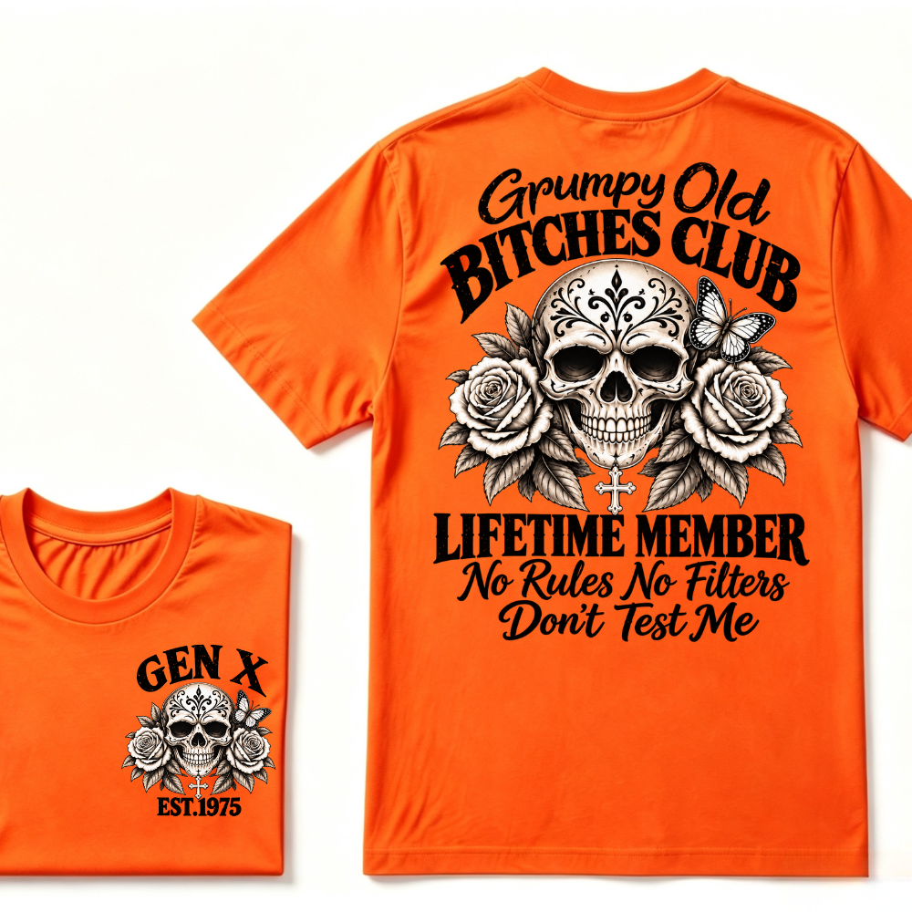 Grumpy Old Club Lifetime Member Gen X EST.Year No Rules No Filters Attitude Graphic Tee