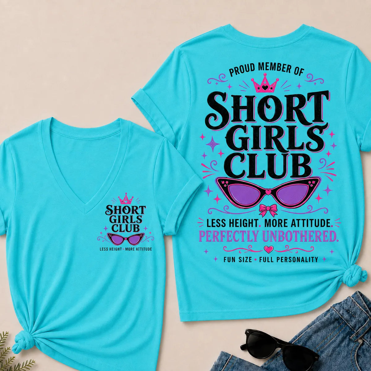 "Short Girls Club – Less Height, More Attitude" V-Neck Tee | Fun Size, Full Personality