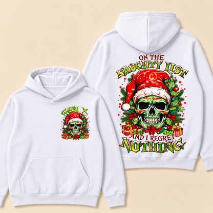 Gen X On The Naughty List And I Regret Nothing Hoodie