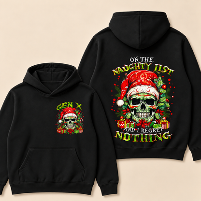 Gen X On The Naughty List And I Regret Nothing Hoodie