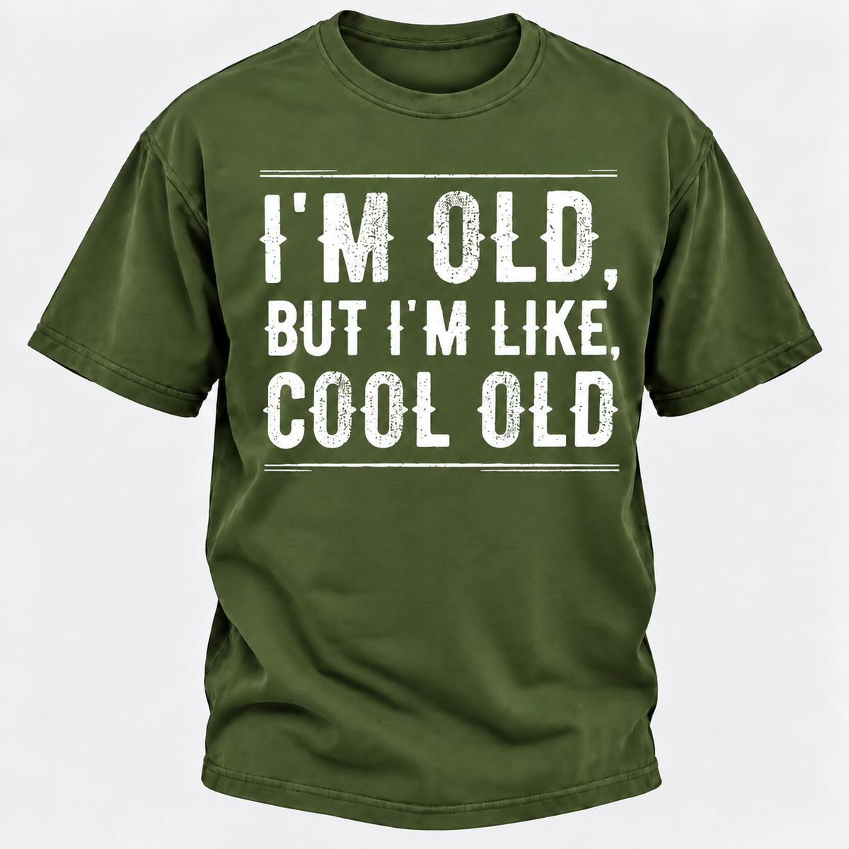 I'm Old But I'm Like Cool Old T-shirts