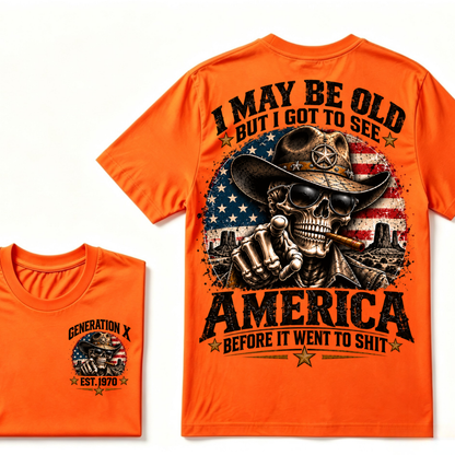 Generation X EST.Year Cowboy Skull American Flag T-Shirt I May Be Old But I Got To See America Vintage Western Patriotic Tee