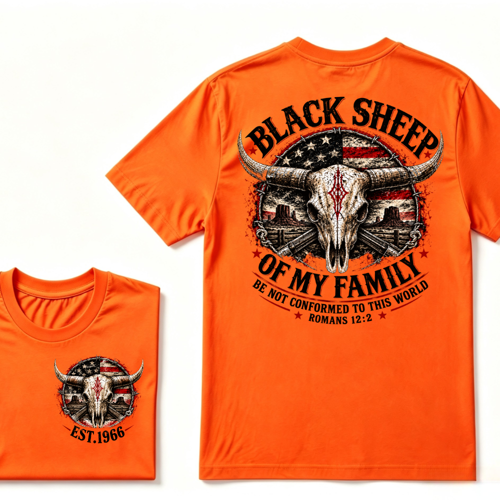 Black Sheep Of My Family Be Not Conformed To This World Romans 12:2 EST.Year Tee