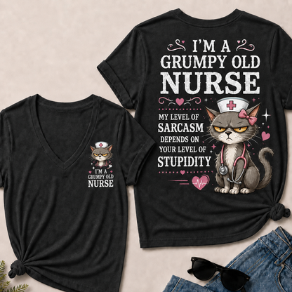 "Grumpy Old Nurse – Sarcasm Level Depends on Your Stupidity" V-Neck Tee