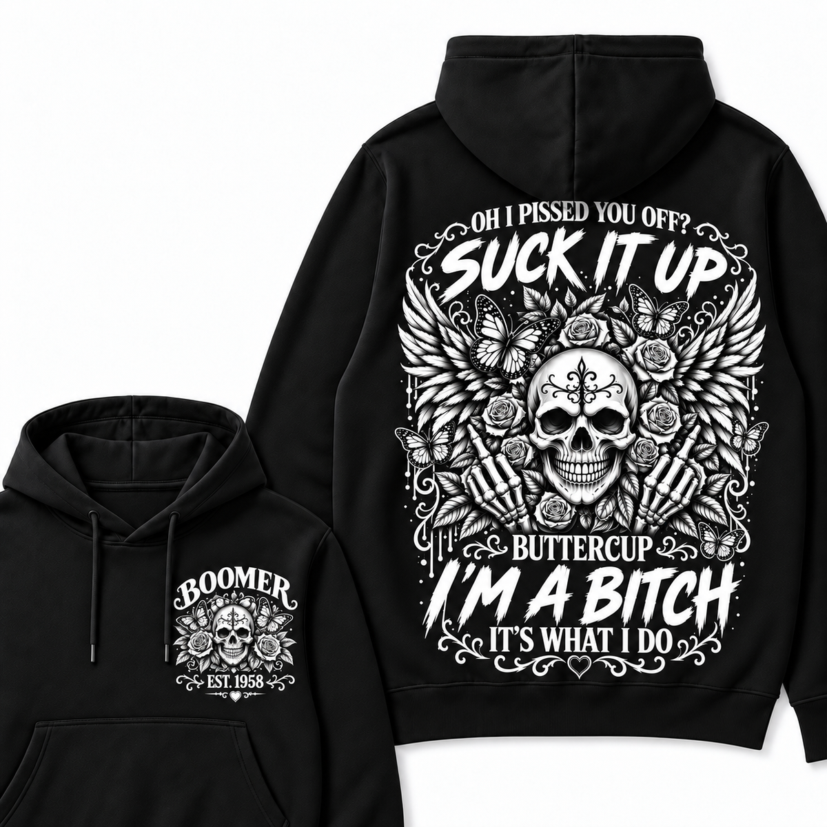 Custom Year Boomer Suck It Up Buttercup Skull Graphic Hoodie
