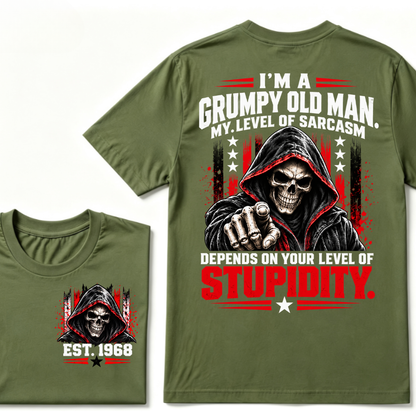 I'm A Grumpy Old Man My Level Of Sarcasm Depends On Your Level Of Stupidity EST.Year Sarcastic Attitude Graphic T‑Shirt