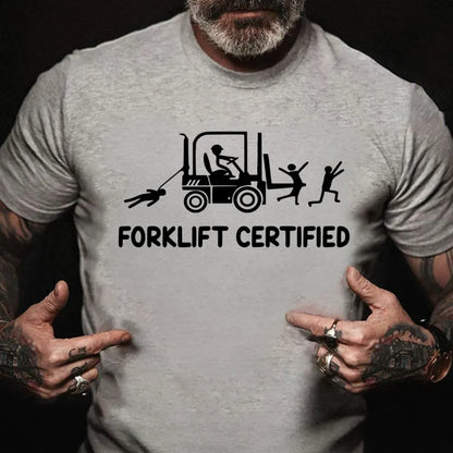 Forklift Certified Funny Warehouse Worker T-Shirt